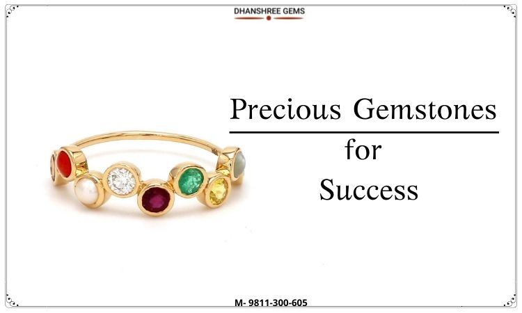 Precious Gemstones For Success