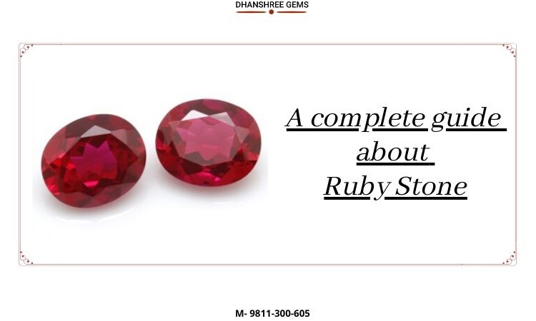 Ruby Stone Buying Guide