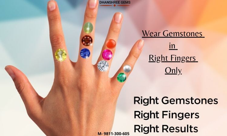 Wear Gemstones in Right Fingers Only